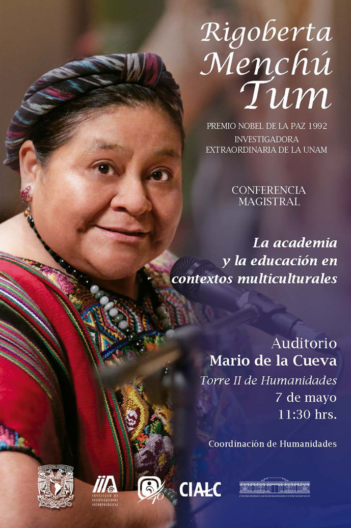 Conferencia magistral Rigoberta Menchú Tum. La academia y la educación en contextos multiculturales