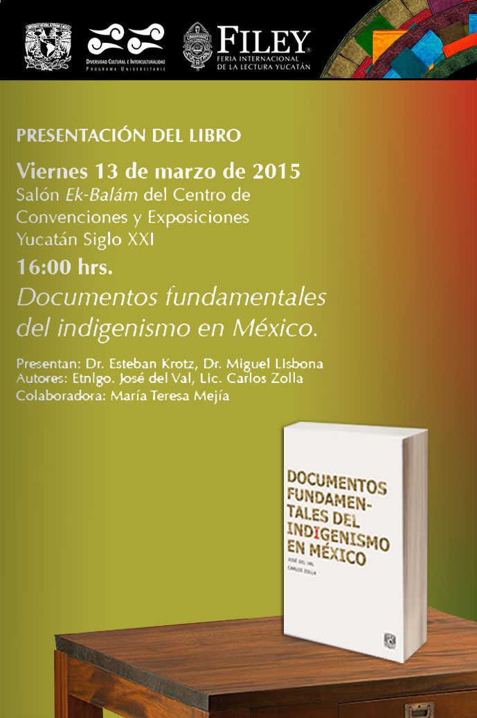Presentación del libro Documentos fundamentales del indigenismo en México
