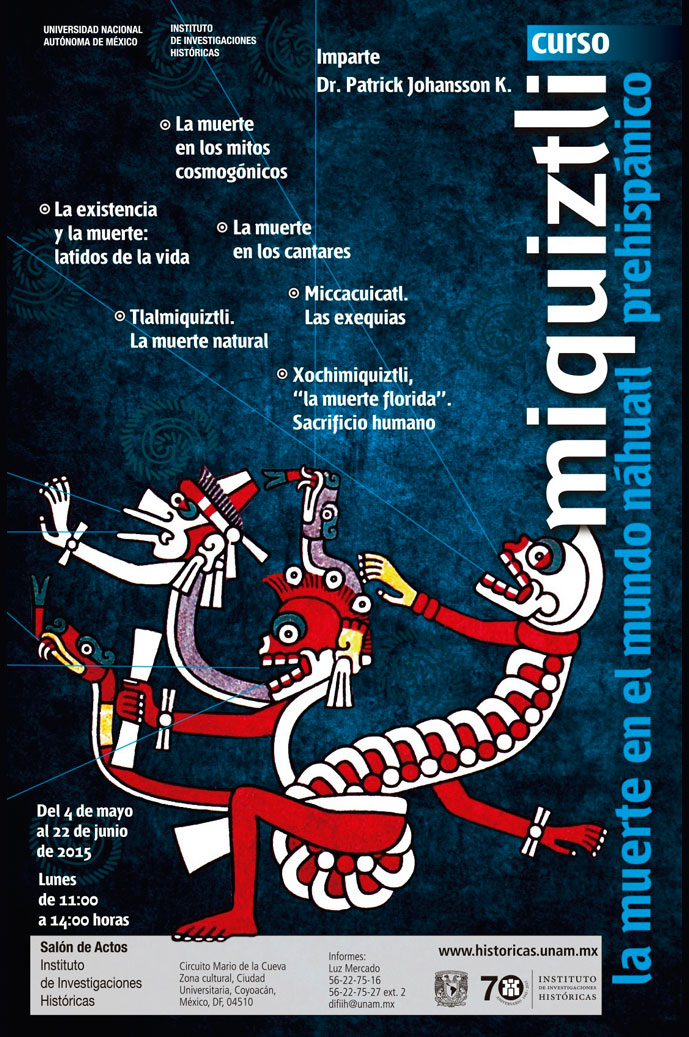 Curso Miquiztli La muerte en el mundo náhuatl prehispánico