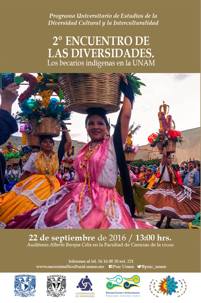 II Encuentro de las diversidades. Los becarios indígenas en la UNAM.