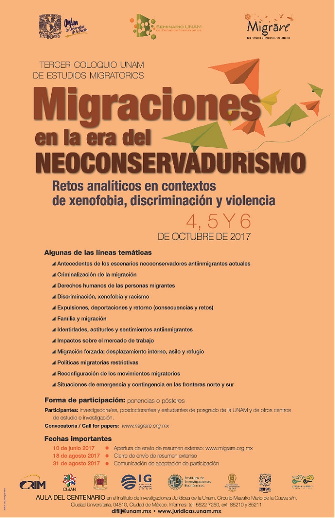 Tercer Coloquio UNAM de Estudios Migratorios. Migraciones en la era del Neoconservadurismo