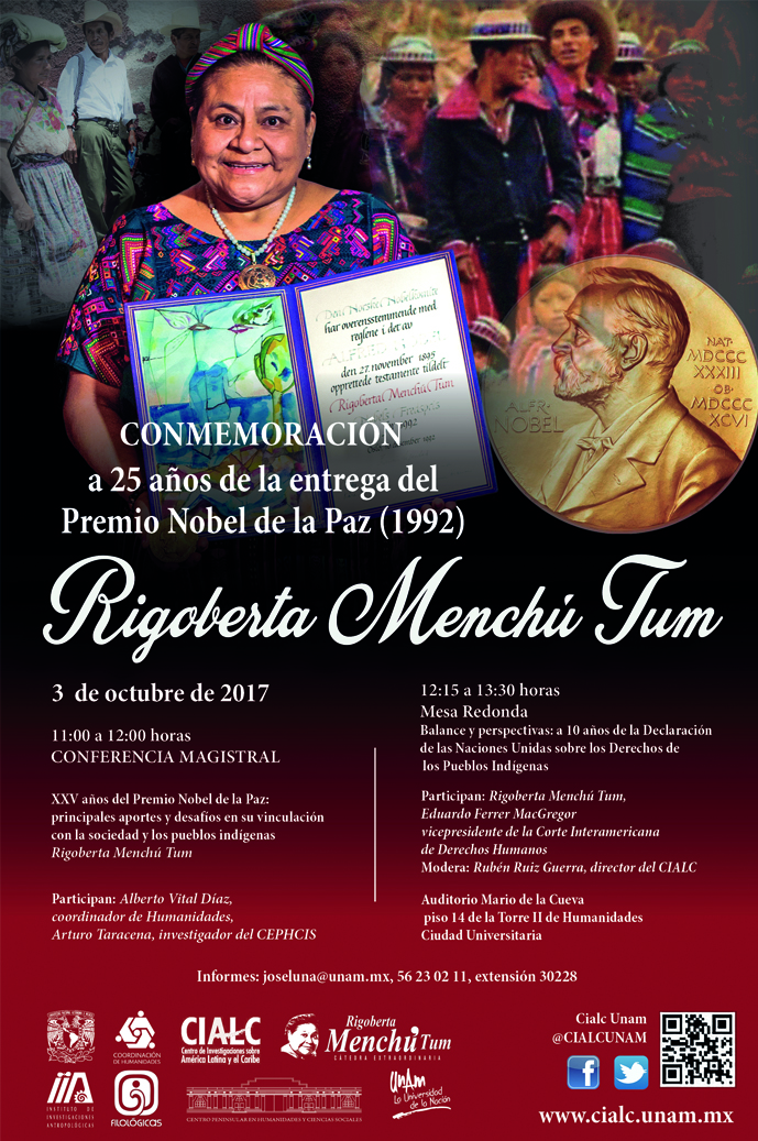 Conferencia magistral Rigoberta Menchú Tum. XV años del Premio Nobel de la Paz: principales aportes y desafíos en su vinculación con la sociedad y los pueblos indígenas