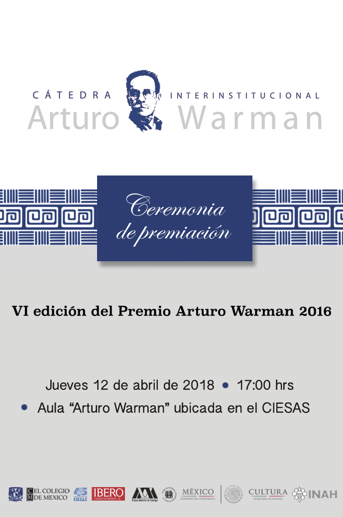 Ceremonia de premiación. VI edición del Premio Arturo Warman 2016