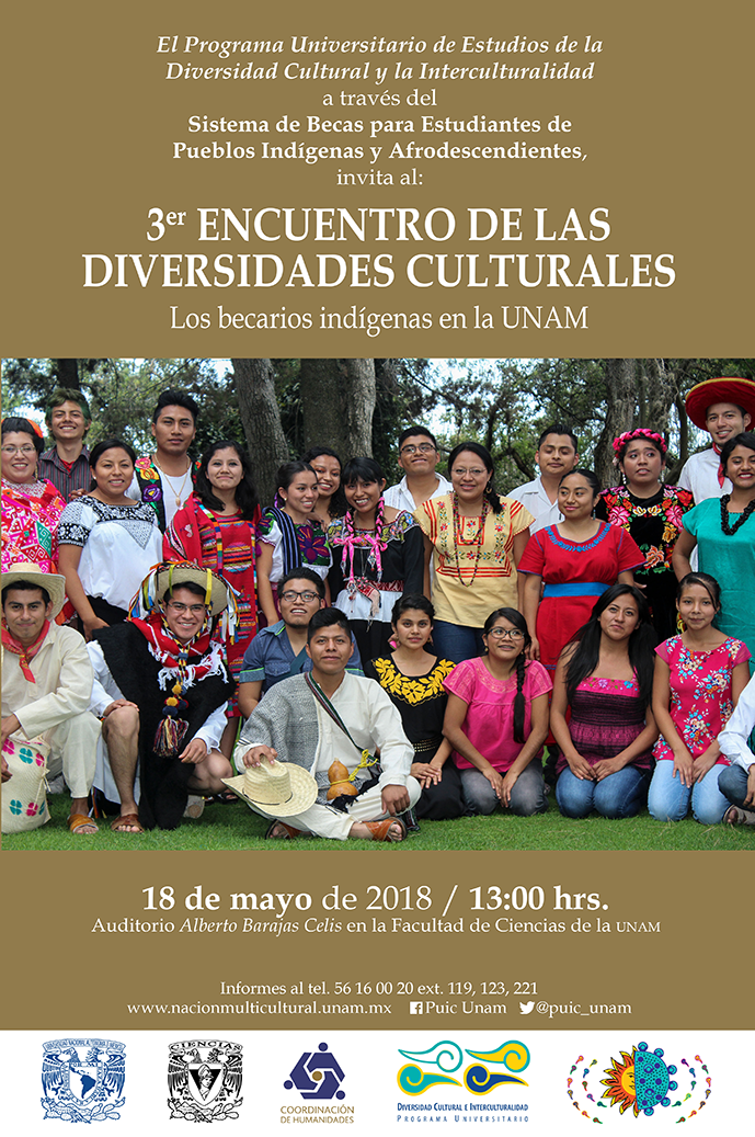 III Encuentro de las diversidades culturales. Los becarios indígenas en la UNAM