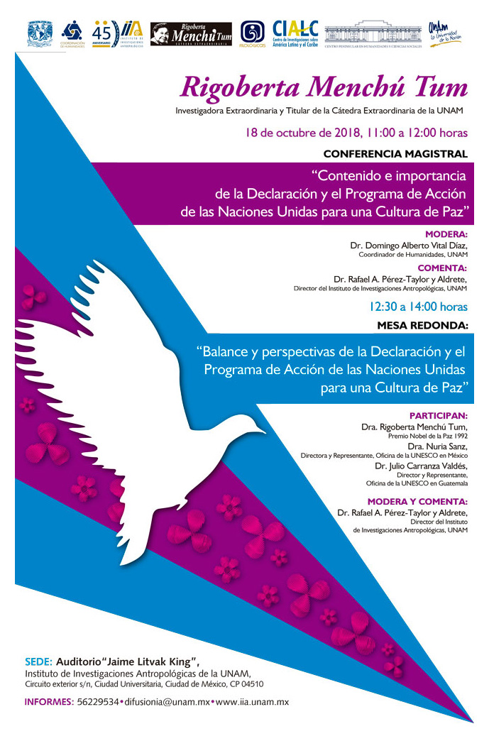 Conferencia magistral Rigoberta Menchú Tum. Contenido e importancia de la declaración y el programa de acción de las Naciones Unidas para una Cultura de PAZ
