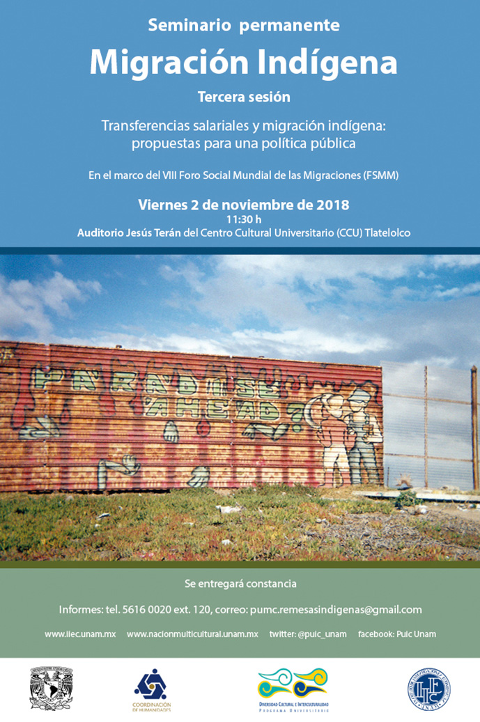 Seminario permanente: Migración indígena. Tercera sesión. Transferencias salariales y migración indígena: propuestas para una política pública