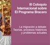 Cartel - III Coloquio Internacional sobre El Programa Bracero