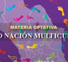 Cartel - Materia optativa México, Nación Multicultural. Semestre 2016-2
