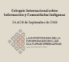 Cartel - Coloquio Internacional sobre Información y Comunidades Indígenas