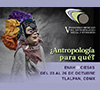 Cartel - V Congreso Mexicano de Antropología Social y Etnología (COMASE)